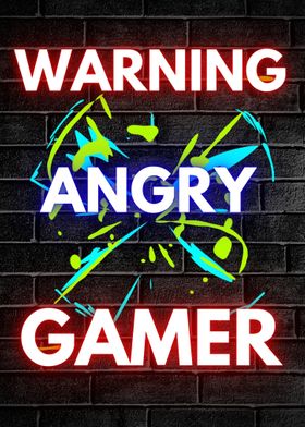 warning angry gamer