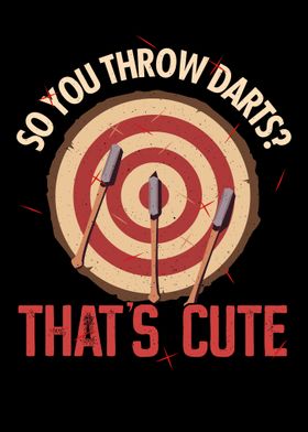 Throw axes not darts