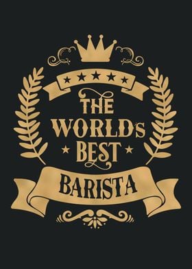 World Best Barista