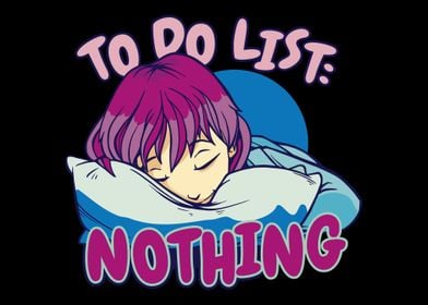 to do list nothing lazy sl