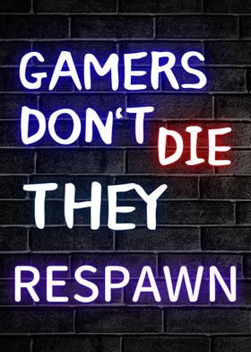 gamer dont die gaming