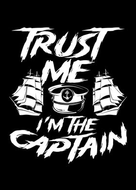 Trust me I am the captain