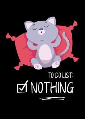 To Do List Nothing Cat