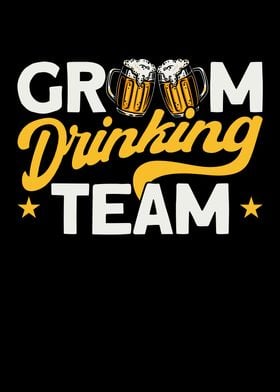 Groom Drinking Team