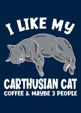 I Like My Carthusian Cat