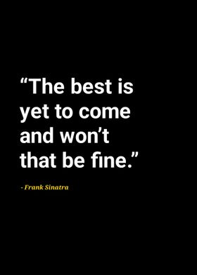 Frank Sinatra quotes 