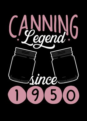 Canning legend since 1950