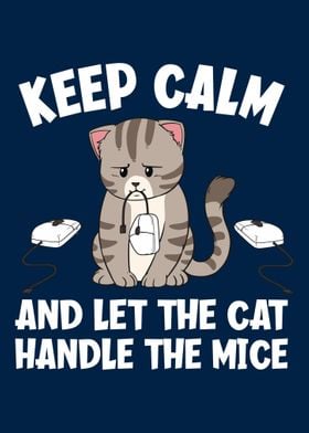 Let The Cat Handle Mice