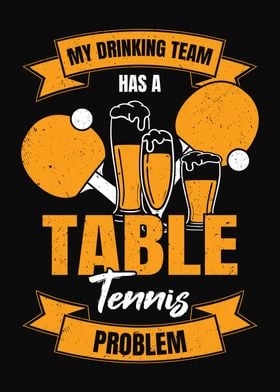 Drinking Team Table Tennis
