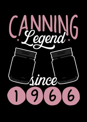 Canning legend since 1966