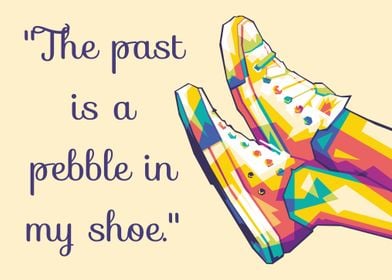 Shoes Quote Popart