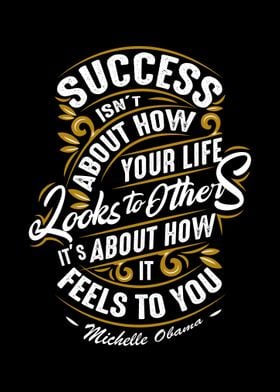 Success isnt about how you