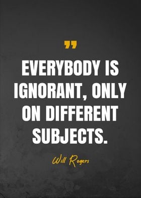 Will Rogers Quotes 