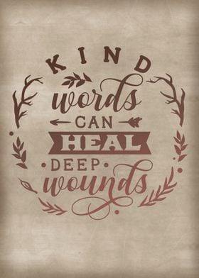 Kind words can heal 