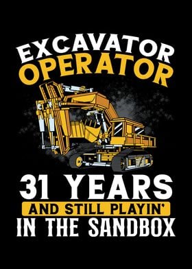 31 years old and excavator