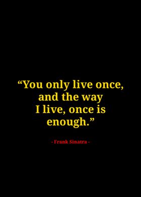 Frank Sinatra quotes 