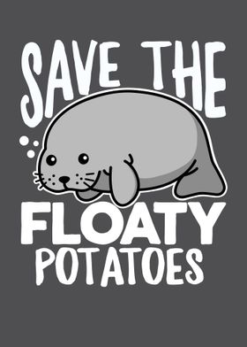 Save The Floaty Potatoes