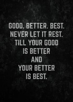 Your Better Is Best