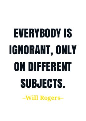 Will Rogers quote