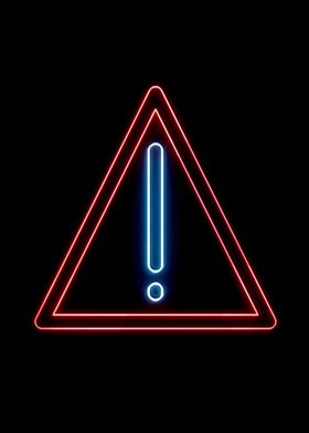 Warning sign neon