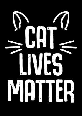 Cat Lives Matter