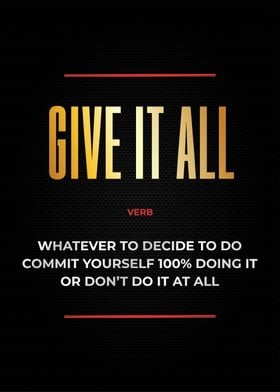 give it all motivational