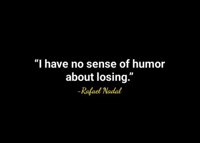 Rafael Nadal quotes 