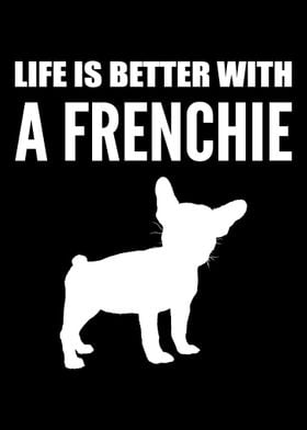 Better with Frenchie Bulld