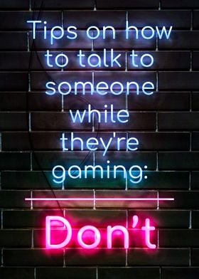 Do not Talk to Gamer