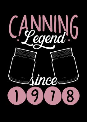 Canning legend since 1978