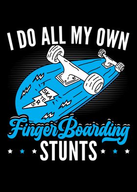 Fingerboarding Stunts