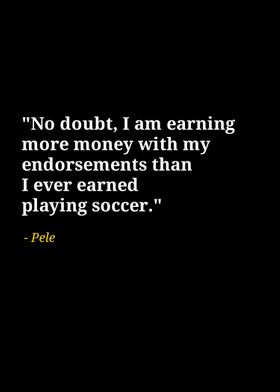 pele quotes 