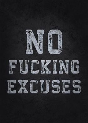 No Excuses