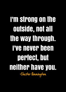 Chester Bennington quote 