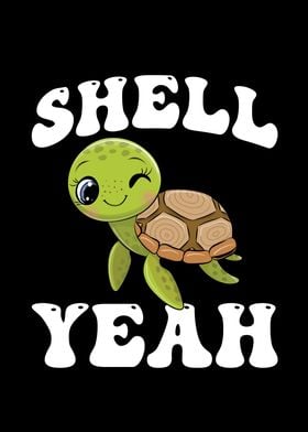 Shell Yeah for all Turtles