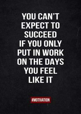 Can't expect to succeed