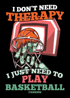 I Dont Need Therapy I Jus