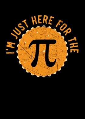 Im Just Here For The Pi