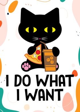 I Do What I Want Cat