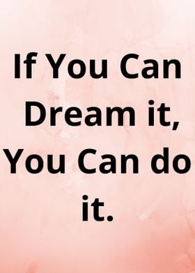 You Can Do it Motivational