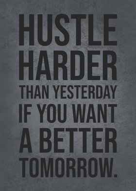 Hustle Harder