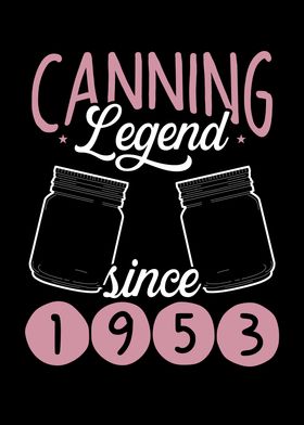 Canning legend since 1953