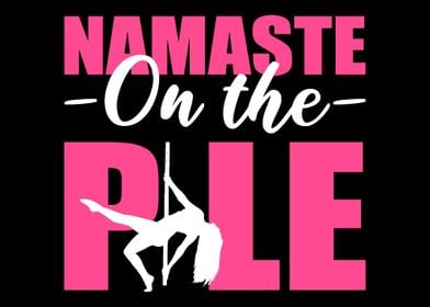 Namaste on Pole Yoga Maste