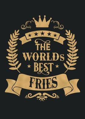 World Best Fries