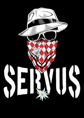 Bavarian Outlaw  Servus 