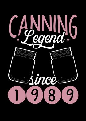 Canning legend since 1989