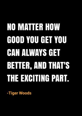 tiger Woods quotes