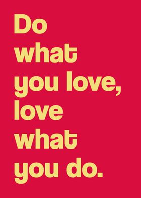 Do What You Love Quote