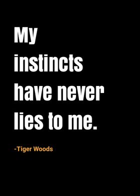 tiger Woods quotes