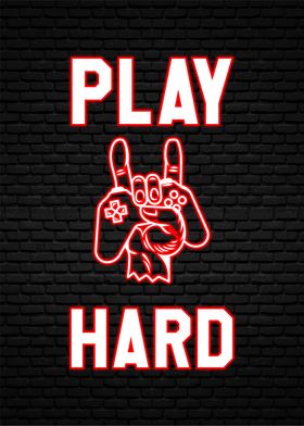 play hard